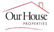 Our House Properties